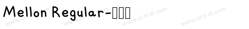Mellon Regular字体转换